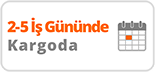 2-5 İş Gününde Kargoda